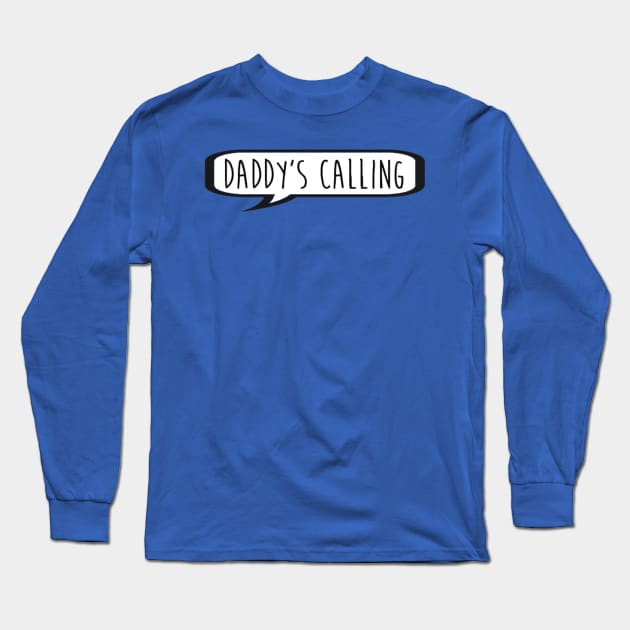 Daddy's Calling - Thomas Jefferson - Hamilton Musical Long Sleeve T-Shirt by tziggles